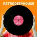 DJ ALEX KEY - RETRODEEPHOUSE