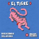 Narasimha & Villafaña - El Tigre (Extended Mix)