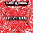 Block & Crown, Lissat - Alive (Original Mix)