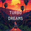 Tornst - Turbo Dreams ()