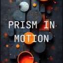 Tornst - Prism in Motion