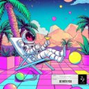 Hux & Thin - Be With You