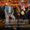 Florin Boita & Maistorii - Am petrecut și-am iubit (Sean Norvis Electro Popular Extended Remix)