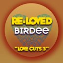 BIRDEE - Start The Weekend