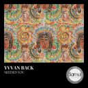 Yvvan Back  - Needed You (JL remix)