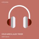 Cold Mind, Alex Yikker - Dirty Beats