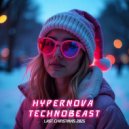 HYPERNOVA & TECHNOBEAST - Last Christmas (Radio Edit)