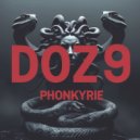 Phonkyrie - Doz9 ()