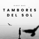 Night Mao - Tambores del Sol ()