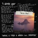 HUGEL x Topic x Arash Ft. Daecolm - I Adore You