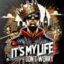 Geo Da Silva & Canello Ft. George Buldy - It's My Life