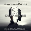 Dj Ragee - Free Your Mind ()