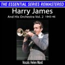 Harry James - I Found A New Baby (Remastered 2024)