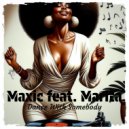 Marita, Maxic - Dance With Somebody (Original Mix)