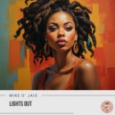 Mike D' Jais - Lights Out