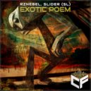 RZNEBEL & SLIDER (SL) - Exotic Poem (Extended Mix)
