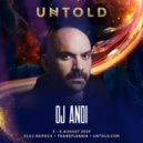 DJ ANDI - @ UNTOLD (Full Mix)