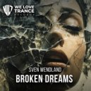 Sven Wendland - Broken Dreams (Original Mix)