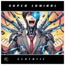 Super Luminal - Ecstatic (Extended Mix)