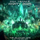 DoctorSpook & Goa Doc & Goa Trance - Goa Trance Party 2024 Top 40 Chart Hits, Vol. 7 (DJ Mix 3Hr)