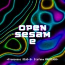 Francesco Diaz, Stefano Martiago - Open Sesame (Video Edit)