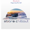 Archi K - Feel the Air (Original Mix)
