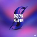 ESSENN - Keep On (Original Mix)