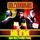 Da Fuchaman - High Grade (T-Phonic & Kalia Remix)
