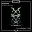 MainDain - Chasing Dreams (Thomas Corbach, Yonik Remix)