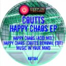 Coutts - Happy Chaos (Coutts Removal Edit)