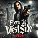Block 89 - From the WestSide (Original Mix)