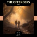 The Offenders - We Are Come Back ()