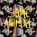 Same Animal - Double Talkin\' Jive ()