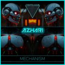 AZHARI - Mechanism (Original Mix)