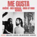 Meloko, Konvex (FR), Baron (FR), Selim Sivade, AZZUR - Me Gusta (Birds Of Mind Remix)