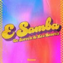 Les Bisous, DE SOFFER - E Samba (Extended Mix)