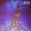 DJ CBW & Mr.Tac - DZLA (feat. Mr.Tac) ()