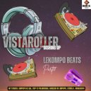 VistaRoller Beats - Barcadi in Limpopo (Original Mix)
