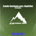 Sander Bastiaans pres. Skydrif - Revelation (Original Mix)