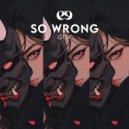 GTSK - SO WRONG ()