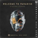 Stefan Soare - Welcome to Paradise (Original Mix)