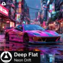Deep Flat - Neon Drift ()
