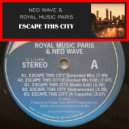 Neo Wave & Royal Music Paris - Escape This City (Instrumental)