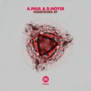 A.Paul & D.Noyse - Homework (Original Mix)