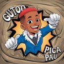 Gutoo - Pica Pau (Gontcha Remix)