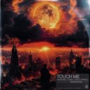 Massano, TH;EN & Carlo Whale - Touch Me (Extended Mix)