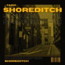TARZI - Shoreditch (Original Mix)