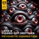 Lenz & Pissed Off Reptiles - Psychotic Connection (Original Mix)