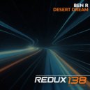 Ben R - Desert Dream