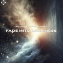 Leo Teran & Jordan Grace - Fade Into Darkness (Extended Mix)